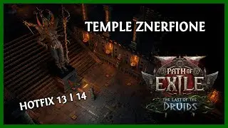 Ogromne Zmiany w Temple - Path of Exile 2 | Hotfix 13 i 14