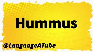 Hummus Pronunciation ⚡️ How To Pronounce Hummus!
