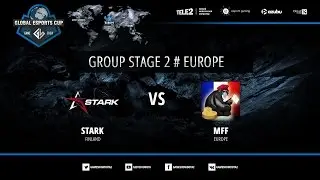 Stark vs MFF@Global Esports Cup