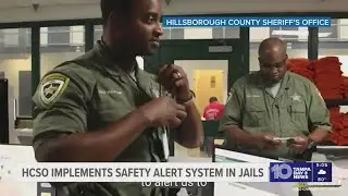 Hillsborough County Sheriff's Office implements new safety alert systems in jails