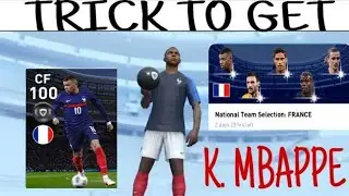 TRICK TO GET K MBAPPE FROM FRANCE NATIONAL TEAM SELECTION || BEST CF IN PES2021? CF 100 PES 2021