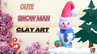 Clay cute snow man / diy Christmas decorations/ diy snow man / be creative with Misha