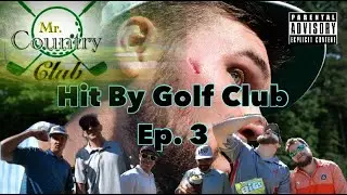 Hit in the head by golf club!! Mr. Country Club Ep.3 2v2v2