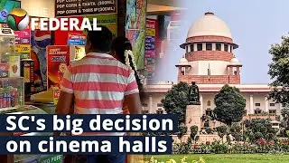 Cinema halls can prohibit outside food and beverages: Supreme Court | The Federal