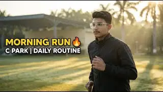 C Park Running | Morning Running Vlog | Fitness Routine