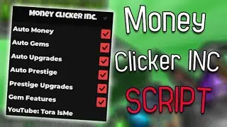 🔥Money Clicker Inc script – (Auto Money / Gems)
