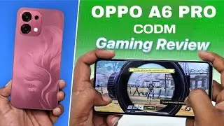 Тест Oppo A6 Pro Codm | Игровой тест Oppo A6 Pro | Мобильный тест Oppo A6 Pro Call Of Duty | Oppo...