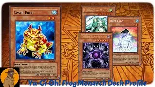 Профиль колоды Yu-Gi-Oh! Frog Monarch за сентябрь 2020 г.