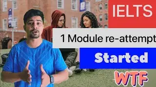 ielts single module re-attempt started | one module retake in ielts | single module attempt ielts .