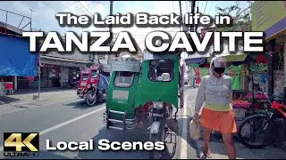 Laid Back in TANZA Cavite Philippines - Local Scenes [4K]