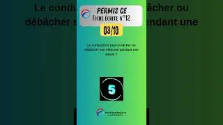 Permis CE - Fiche &eacute;crite 12 question 03 #quiz #questionnaire  #prepa