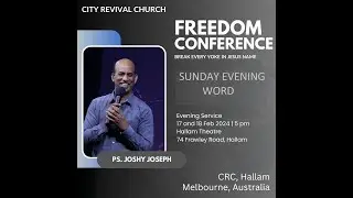Pr.Joshi Joseph- CRC Melbourne- Sunday Evening Word