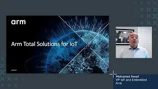 Major Updates to Arm Total Solutions for IoT