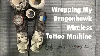 How to Wrap my DRAGONHAWK Wireless Tattoo Machine