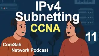CCNA Chapter 11 Podcast | Perspectives on IPv4 Subnetting  | CCNA 200 301 #CCNA #CCNA200301