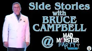 BRUCE CAMPBELL Side Stories from Mad Monster Charlotte 2019 - The Horror Show