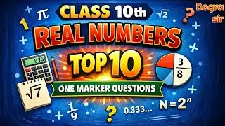 Top 10 Questions ( One marker ) || Real number 
