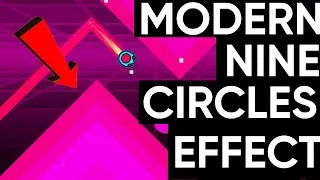 HOW TO DO THIS MODERN NINE CIRCLES EFFECT IN GEOMETRY DASH 2.2