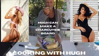 HUGH CAN MAKE AN AMAZING CHARCUTERIE BOARD TOO