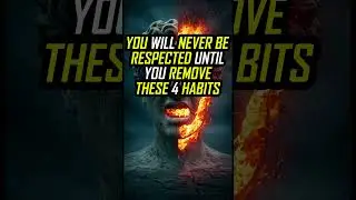 You&rsquo;ll Never Be Respected Until You Remove These 4 Habits | stoic wisdom&lrm; #StoicWisdom #shorts