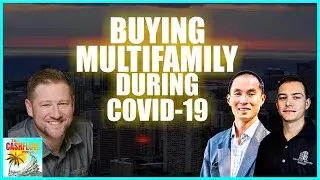 CP17: Buying Multifamily during COVID-19 with Adam Adams