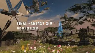 Final Fantast XIV. Music and Ambience. The Sea of Clouds😴☁️🎶🌙