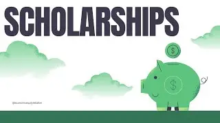 Economic Equity Initiative Lesson 8: Scholarship Basics