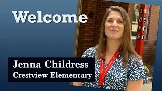 Welcome Jenna Childress: New Principal at Crestview E.S.