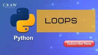 Loops - Python Training | Python Tutorial For Beginners
