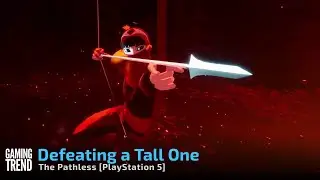 The Pathless - Defeating a Tall One in 4K on PlayStation 5 [Gaming Trend]