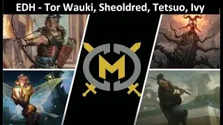 Commander Game - Tor, Sheoldred, Tetsuo, Ivy - EDH Format