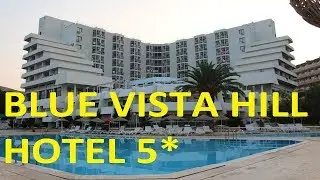 САМЫЕ ДЕШЁВЫЕ 5 ЗВЕЗД. Турция 2019 BLUE VISTA HILL HOTEL 5*