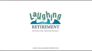 The Laughing Retirement