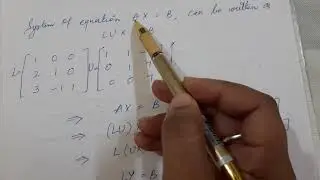 Numerical Methods |  LU Decomposition Method | Example