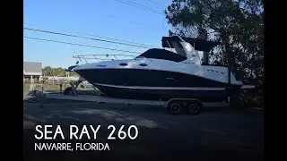[UNAVAILABLE] Used 2007 Sea Ray 260 Sundancer in Navarre, Florida