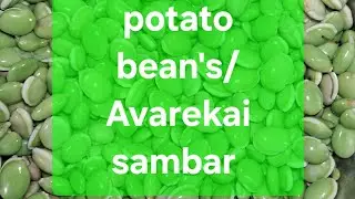 How To Make Bean's/avarekai and potato curry 