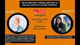 (Live) Tratamentos e Medicamentos na Era da COVID-19: Sa&uacute;de e Doping