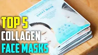 Best Collagen Face Masks Reviews [TOP 5 PICKS]