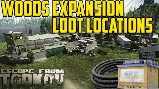 MAKE MONEY OFF NEW WOODS 12.9 EXTENSION-Escape From Tarkov Loot/Patch Guide