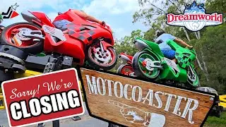 DREAMWORLD THEMEPARK - MOTOCOASTER IS CLOSING!