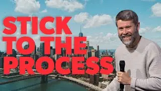 Stick To The Process | Pastor Justin Miller | The Life Church New York