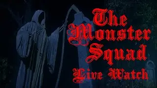 The Monster Squad Live Watch with Enshohma and Friends!