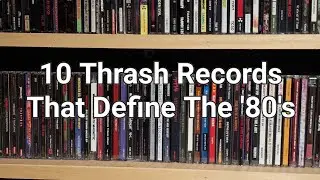 10 Thrash Records That Define The '80's