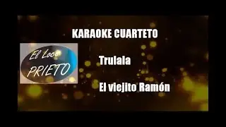 (KARAOKE) Trulala - El viejito Ram&oacute;n