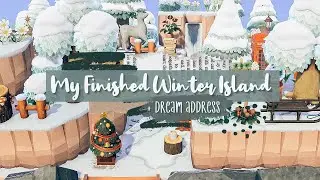 My FINISHED Winter Island + Dream Address | Animal Crossing New Horizons