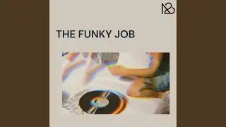 The Funky Job