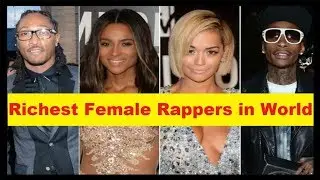 Top 10 Richest Female Rappers in World 'Rich Female Rapper'
