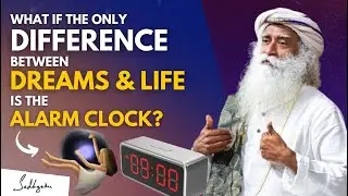 SHOCKING!! | When We Dream At Night What Really Happens Explained By The Sadhguru | Sadhguru