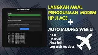 TUTORIAL PENGGUNAAN + AUTO MODPES WEB UI MODEM HP J1 ACE