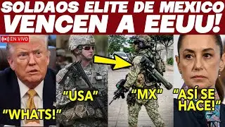 TRUMP HELADO! EJERCITO ELITE MEXICANO DOBLA A EEUU. CLAUDIA SUELTA TODO &iexcl;EXHIBE REGALOS DE PI&Ntilde;A!